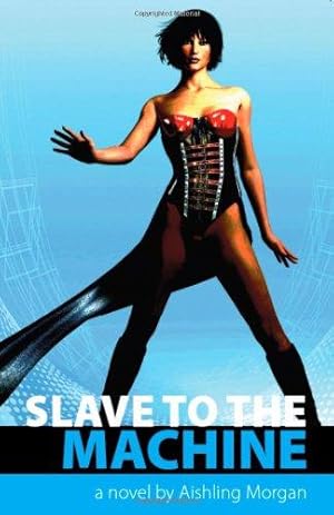 Immagine del venditore per Slave to the Machine venduto da WeBuyBooks