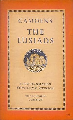 Bild des Verkufers fr The Lusiads, A New Translation By William C. Atkinson zum Verkauf von WeBuyBooks 2