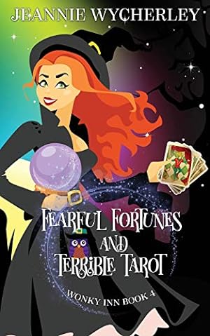 Bild des Verkufers fr Fearful Fortunes and Terrible Tarot: Wonky Inn Book 4 zum Verkauf von WeBuyBooks 2