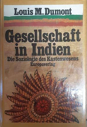 Gesellschaft in Indien. Die Soziologie des Kastenwesens