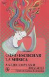 Seller image for Cmo escuchar la msica for sale by Agapea Libros