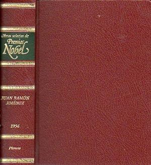 OBRAS SELECTAS DE PREMIOS NOBEL JUAN RAMÓN JIMÉNEZ 1956 Platero y yo. Antología poética. Apéndice