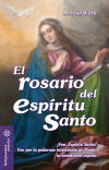 Bild des Verkufers fr El Rosario del Espritu Santo zum Verkauf von Agapea Libros