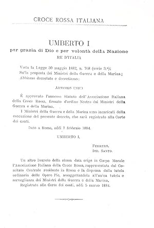 Statuto della Croce Rossa Italiana approvato con R. decreto 7 febbraio 1884.Roma, Tipografia dell...