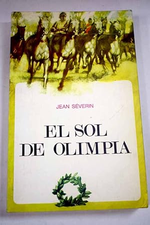 Seller image for EL SOL DE OLIMPIA for sale by Librovicios