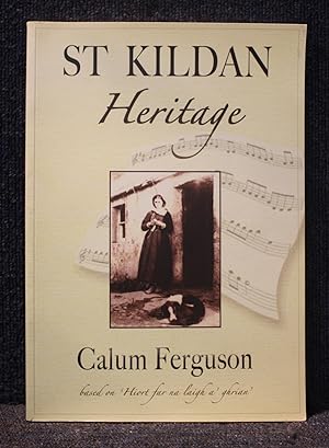 Bild des Verkufers fr St Kildan Heritage zum Verkauf von Trumpington Fine Books Limited
