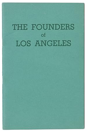 Imagen del vendedor de The Founders of Los Angeles a la venta por D. Anthem, Bookseller