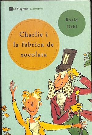 Imagen del vendedor de CHARLIE I LA FABRICA DE XOCOLATA (CATALÁN). a la venta por Librería Smile Books