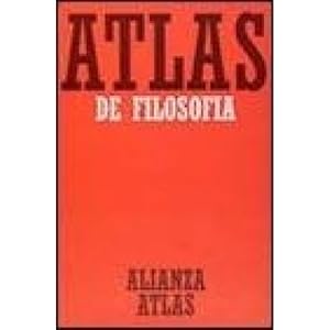 Seller image for ATLAS DE FILOSOFA (ALIANZA ATLAS (AAT)) KUNZMANN, PETER BURKARD, FRANZ-PETER WIEDMANN, FRANZ WEISS, AXEL FEINER, BERNHARD AND POSADO LLOBAT, RICA for sale by Gertrudis Gimnez Lpez