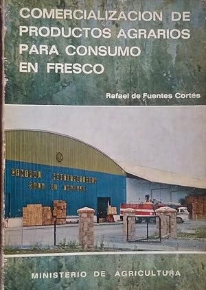 Imagen del vendedor de Comercializacin de productos agrarios para consumo en fresco a la venta por Libros Tobal