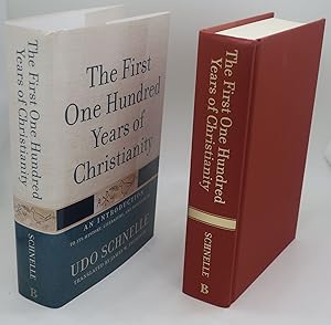 THE FIRST ONE HUNDRED YEARS OF CHRISTIANITY