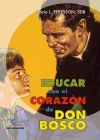 Imagen del vendedor de Educar con el corazn de Don Bosco- 1 edicin. a la venta por Agapea Libros