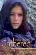 Seller image for Gathered for sale by -OnTimeBooks-