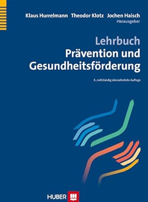 Seller image for Lehrbuch Prvention und Gesundheitsfrderung for sale by Studibuch