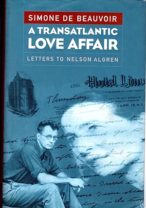 Seller image for A Transatlantic Love Affair: Letters to Nelson Algren for sale by Dorley House Books, Inc.