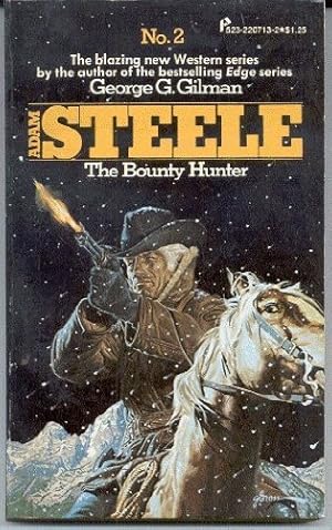 Seller image for The Bounty Hunter [Adam Steele #2] for sale by -OnTimeBooks-