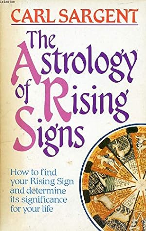 Imagen del vendedor de The Astrology of Rising Signs a la venta por WeBuyBooks