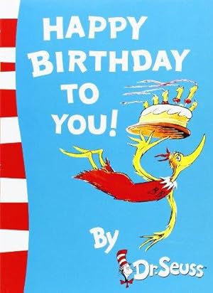 Seller image for Happy Birthday to You! (Dr Seuss) for sale by WeBuyBooks