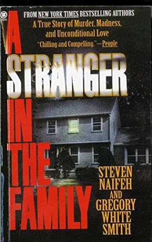 Immagine del venditore per A Stranger in the Family: A True Story of Murder, Madness, and Unconditional Love venduto da -OnTimeBooks-