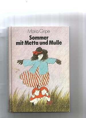 Bild des Verkufers fr Sommer mit Metta und Mulle. zum Verkauf von Sigrid Rhle