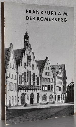 Der Römerberg in Frankfurt a. M. M. Fotos.