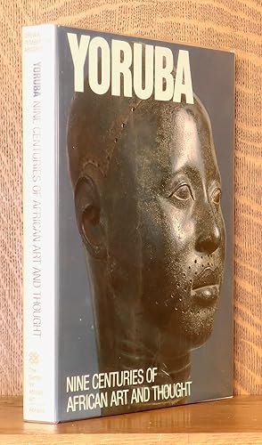 Imagen del vendedor de YORUBA NINE CENTURIES OF AFRICAN ART AND THOUGHT a la venta por Andre Strong Bookseller