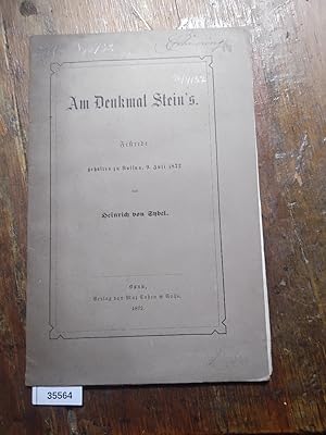 Am Denkmal Stein s Festrede , gehalten zu Nassau am 9. Juli 1872