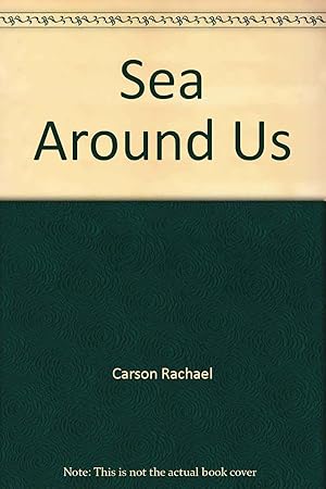 Imagen del vendedor de The Sea around Us a la venta por Redux Books