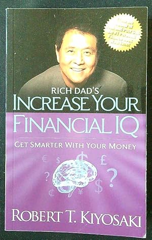 Image du vendeur pour Rich Dad's Increase your financial IQ mis en vente par Librodifaccia