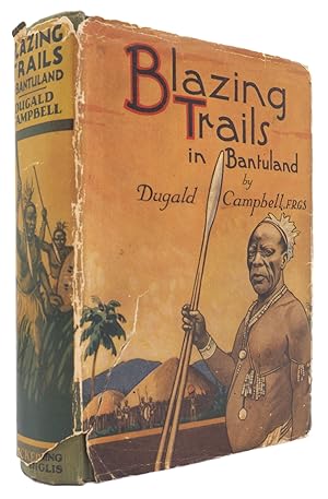 Blazing Trails in Bantuland.