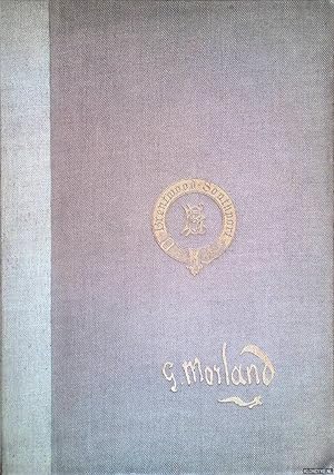 Bild des Verkufers fr George Morland: his Life and Works zum Verkauf von Klondyke