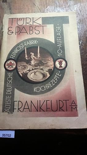 Türk & Pabst Frankfurt Älteste Deutsche Kochrezepte