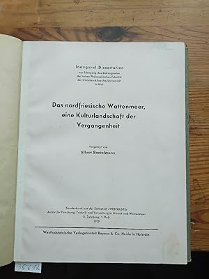 Seller image for Das nordfriesische Wattenmeer, eine Kulturlandschaft der Vergangenheit for sale by Windau Antiquariat
