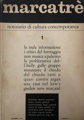 Seller image for MARCATRE. Notiziario di cultura contemporanea. NUMERO 1, Novembre 1963. for sale by LIBRERIA PAOLO BONGIORNO