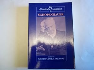 Seller image for The Cambridge Companion to Schopenhauer (Cambridge Companions to Philosophy) for sale by Carmarthenshire Rare Books