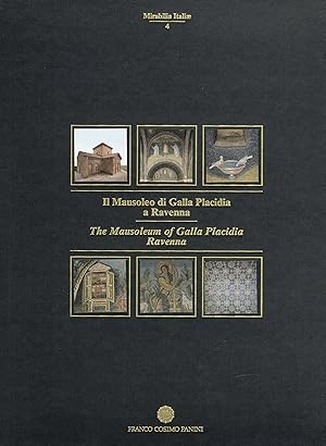 Bild des Verkufers fr Il mausoleo di Galla Placidia a Ravenna: 4 zum Verkauf von Messinissa libri