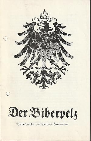 Bild des Verkufers fr Programmheft Gerhart Hauptmann DER BIBERPELZ Premiere 11. Januar 1978 Spielzeit 1977 / 78 Nr. 10 zum Verkauf von Programmhefte24 Schauspiel und Musiktheater der letzten 150 Jahre