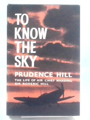 Seller image for The Life Of Air Chief Marshal Sir Roderic Hill for sale by World of Rare Books