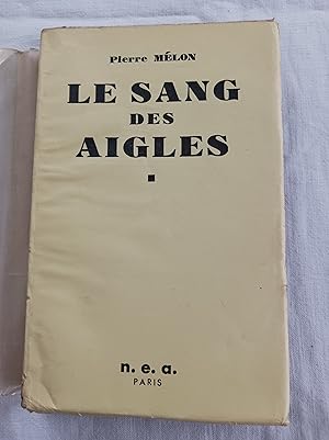 Image du vendeur pour LE SANG DES AIGLES mis en vente par Librairie RAIMOND