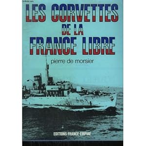 Les corvettes de la France libre