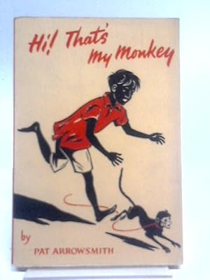 Immagine del venditore per Hi! That's My Monkey! venduto da World of Rare Books