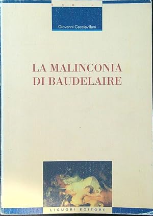 Bild des Verkufers fr La malinconia di Baudelaire zum Verkauf von Librodifaccia