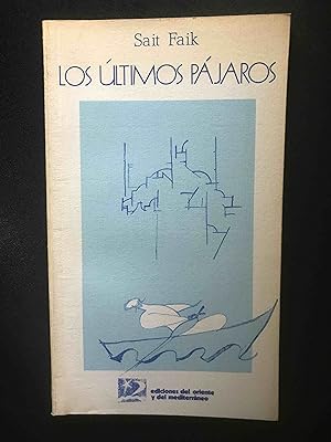Image du vendeur pour Los ltimos pjaros mis en vente par Vrtigo Libros