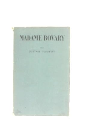 Image du vendeur pour Madame Bovary (Bibliotheque de Cluny Volume 1) mis en vente par World of Rare Books