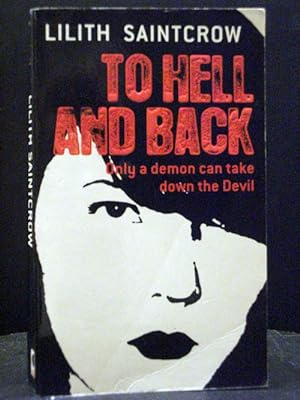 Imagen del vendedor de To Hell And Back The Fifth Book In The Dante Valentine Series a la venta por Booksalvation