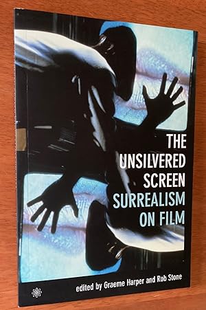 Immagine del venditore per The Unsilvered Screen: Surrealism on Film venduto da M.S.  Books