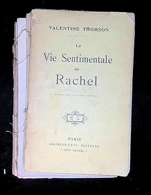 Bild des Verkufers fr La vie sentimentale de Rachel (d'aprs des lettres indites) zum Verkauf von LibrairieLaLettre2