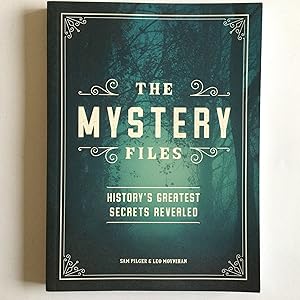 Bild des Verkufers fr The Mystery Files: History's Greatest Secrets Revealed zum Verkauf von Great Oak Bookshop