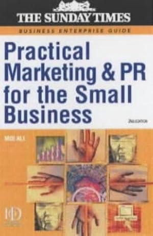 Seller image for Practical Marketing and PR for the Small Business for sale by WeBuyBooks