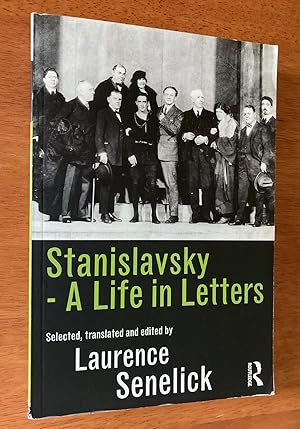 Seller image for Stanislavsky - A Life in Letters for sale by M.S.  Books